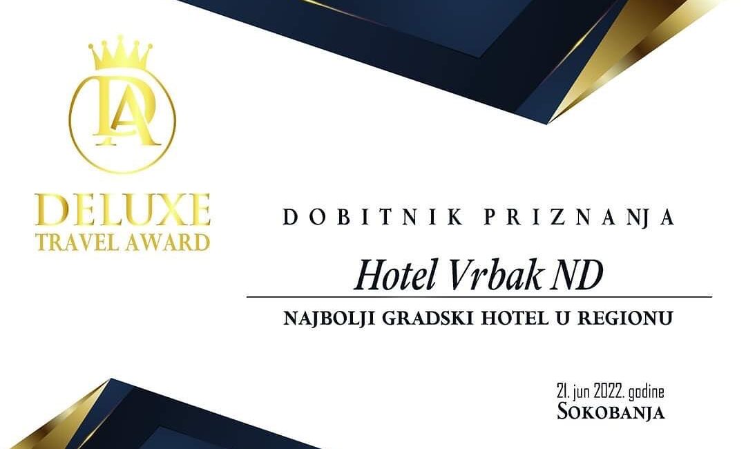 Hotel Vrbak ND proglašen za najbolji gradski hotel u Srbiji